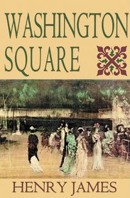 Washington Square: Library Edition