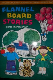 Flannel-Board Stories (Collection for Young Children)