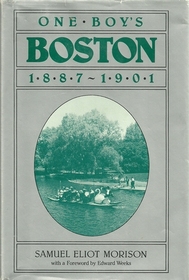 One Boy's Boston 1887-1901