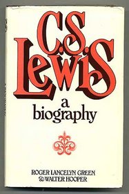 C. S. Lewis: A biography