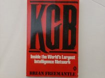KGB: Inside the World's Largest Intelligence Networks