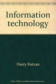 Information technology: The human use of computers