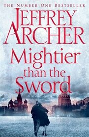 Mightier Than The Sword: The Clifton Chronicles 5