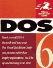 DOS 6 (Visual QuickStart Guide)