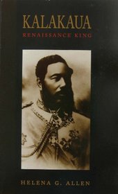 Kalakaua: Renaissance King