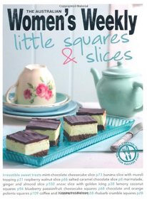 Little Squares & Slices (Australian Women's Weekly Standard)