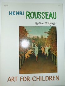 Henri Rousseau: Art for Children