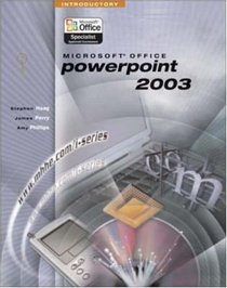 I-Series: Microsoft Office PowerPoint 2003 Introductory (The I-Series)