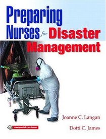 Preparing Nurses for Disasters Management