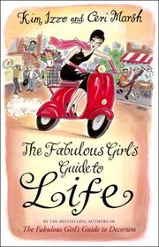 The Fabulous Girl's Guide to Life