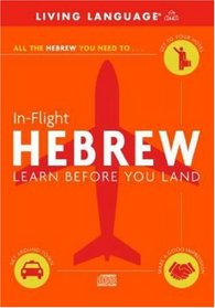 In-Flight Hebrew: Learn Before You Land (LL (R) In-Flight)