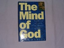 The Mind of God