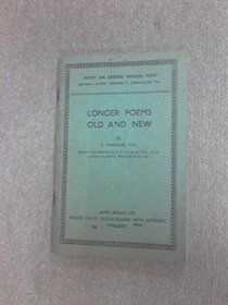 Longer Poems Old and New (Chosen Eng. Texts Notes)