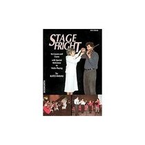 Stage Fright: Its Causes and Cures, with Special Reference to the Violin