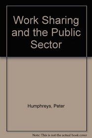 Work Sharing and the Public Sector