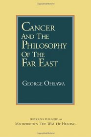 Cancer and the Philosophy of the Far East