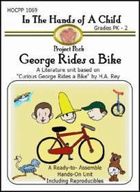 George Rides a Bike (In the Hands of a Child: Project Pack)