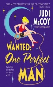 Wanted: One Perfect Man (Starlight, Bk 1)
