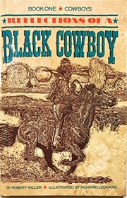 Reflections of a Black Cowboy : Cowboys (Cowboys Book One)