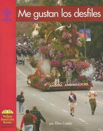 Me Gustan Los Desfiles/ I Love a Parade (Yellow Umbrella Books: Math Spanish) (Spanish Edition)