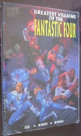 Greatest Villains of the Fantastic Four (Fantastic Four (Marvel Paperback))