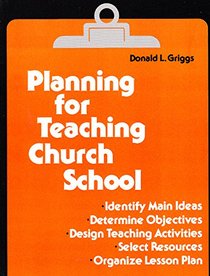 Planning for Teaching Church School