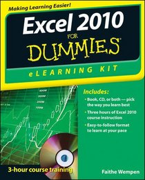 Excel 2010 eLearning Kit For Dummies (For Dummies (Computer/Tech))