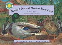 Mallard Duck at Meadow View Pond (Smithsonian's Backyard) (Book with Audio / eBook Option)