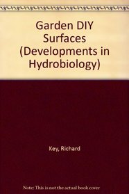 Garden DIY Surfaces (Developments in Hydrobiology)