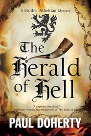 The Herald of Hell (Sorrowful Mysteries of Brother Athelstan, Bk 15)