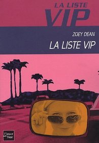 La Liste VIP, Tome 1 (French Edition)