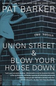 Union Street / Blow Your House Down