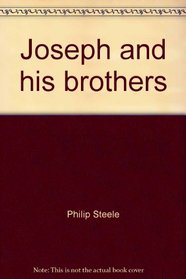 Joseph and his brothers (A Silver Burdett library selection)