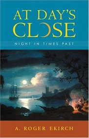 At Day's Close: Night in Times Past