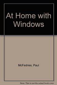 At Home With Windows