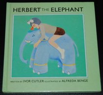 Herbert the Elephant (The Herbert Books)