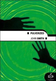 Pulverized (Fred Felix series)