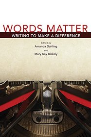 Words Matter: Writing to Make a Difference