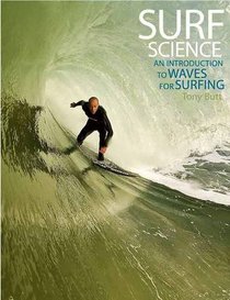 Surf Science: An Introduction to Waves for Surfing