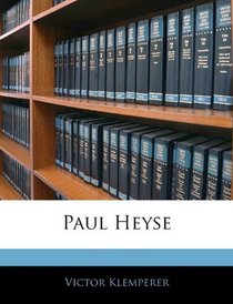 Paul Heyse (German Edition)