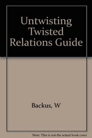 Untwisting Twisted Relationships: Study Guide