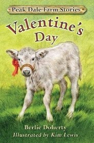Peak Dale Farm Stories: Valentine's Day Bk. 2