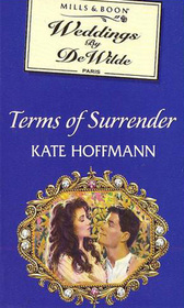 Terms of Surrender (Weddings by DeWilde, Bk 8)