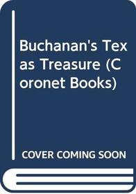 Buchanan's Texas Treasure (Coronet Books)