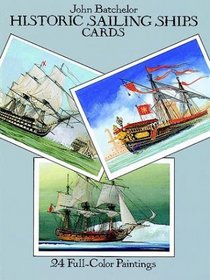 Historic Sailing Ships Postcards : 24 Full-Color Paintings (Card Books)