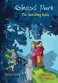 Ghost Park: The Vanishing Gate/The Imposter