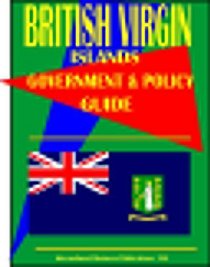 British Virgin Islands Government and Policy Guide