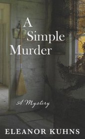 A Simple Murder (Thorndike Press Large Print Core Series)
