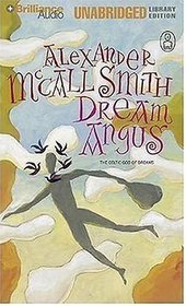 Dream Angus: The Celtic God of Dreams (Myths) (Audio Cassette) (Unabridged)