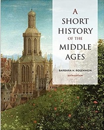 A Short History of the Middle Ages (6th Edition)